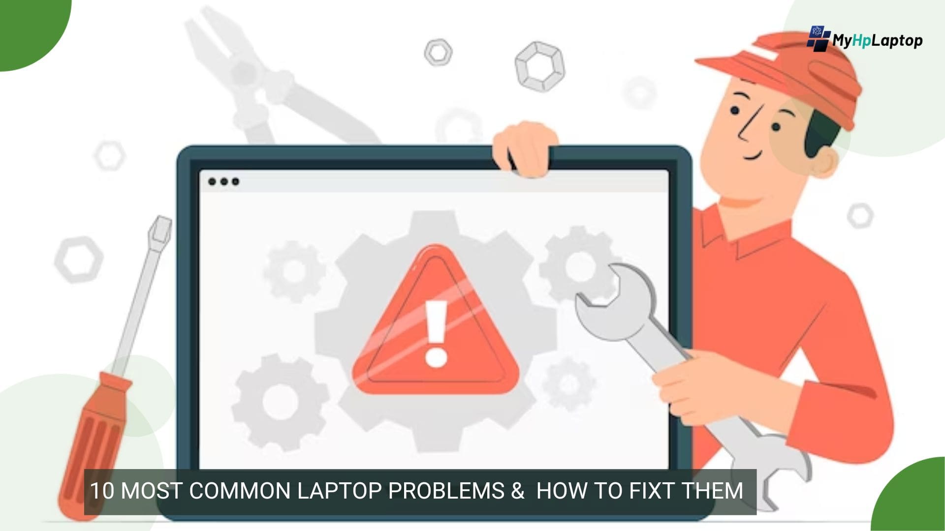 10 Most Common Laptop Problems And How To Repair Them ?