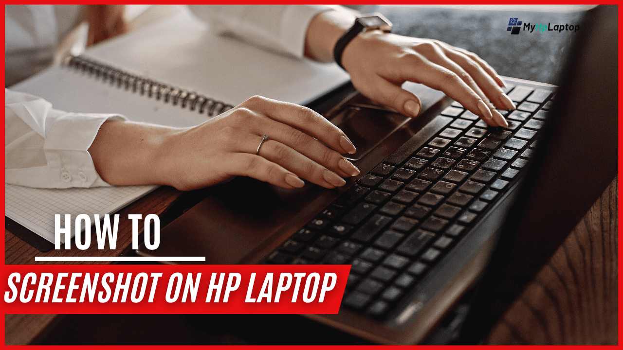 How to Screenshot on Hp Laptop
